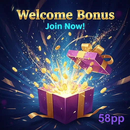 58pp welcome bonus gift 5